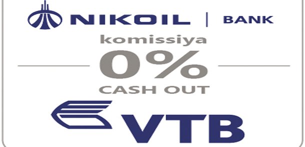 NIKOIL | Bank və Bank VTB (Azərbaycan) tərəfdaşlıq müqaviləsi bağlayıb (R)