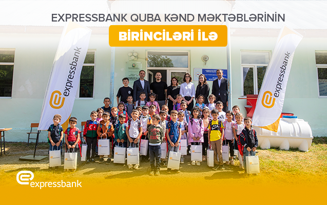 “Expressbank” ucqar kəndlərdəki birinci sinifləri sevindirdi